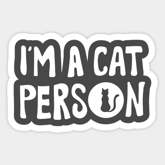 I'm a Cat Person Sticker by meilyanadl